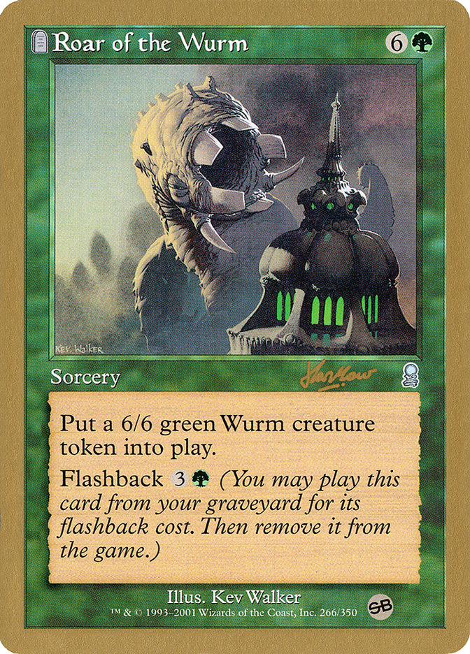 Roar of the Wurm (Sim Han How) (SB) [World Championship Decks 2002] | Exor Games Dartmouth