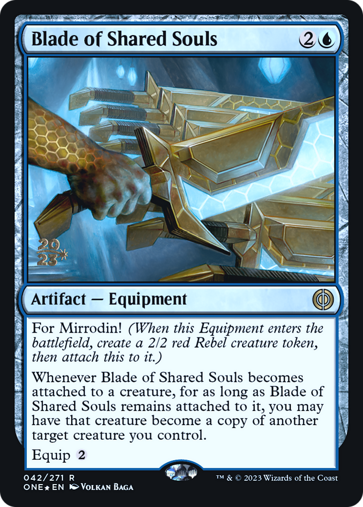 Blade of Shared Souls [Phyrexia: All Will Be One Prerelease Promos] | Exor Games Dartmouth