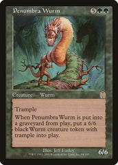 Penumbra Wurm [Apocalypse] | Exor Games Dartmouth