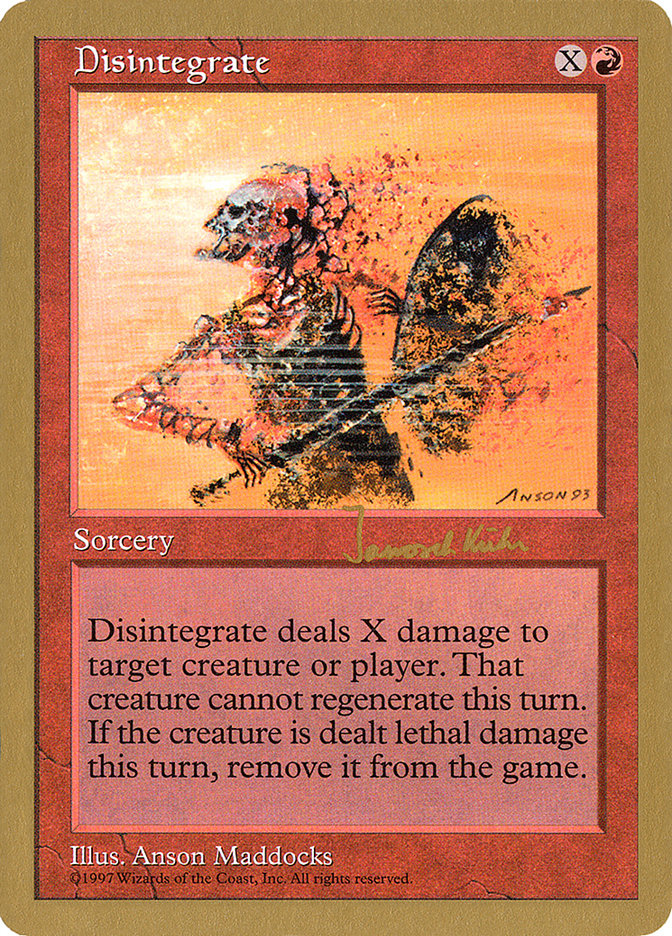 Disintegrate (Janosch Kuhn) [World Championship Decks 1997] | Exor Games Dartmouth