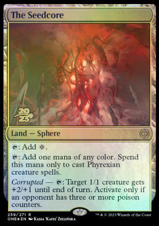 The Seedcore [Phyrexia: All Will Be One Prerelease Promos] | Exor Games Dartmouth