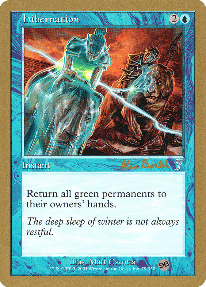 Hibernation (Alex Borteh) (SB) [World Championship Decks 2001] | Exor Games Dartmouth