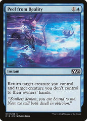 Peel from Reality [Magic 2015] | Exor Games Dartmouth