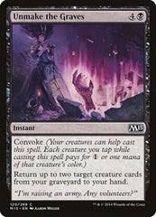 Unmake the Graves [Magic 2015] | Exor Games Dartmouth