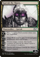 Garruk the Slayer (Magic 2015 Prerelease Promo) [M15 Prerelease Challenge] | Exor Games Dartmouth