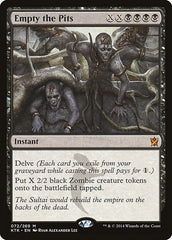 Empty the Pits [Khans of Tarkir] | Exor Games Dartmouth