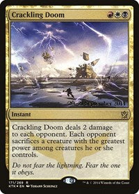 Crackling Doom [Khans of Tarkir Promos] | Exor Games Dartmouth