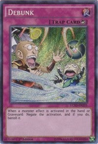 Debunk [LC5D-EN255] Secret Rare | Exor Games Dartmouth