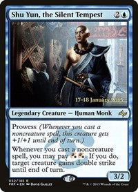 Shu Yun, the Silent Tempest [Fate Reforged Promos] | Exor Games Dartmouth