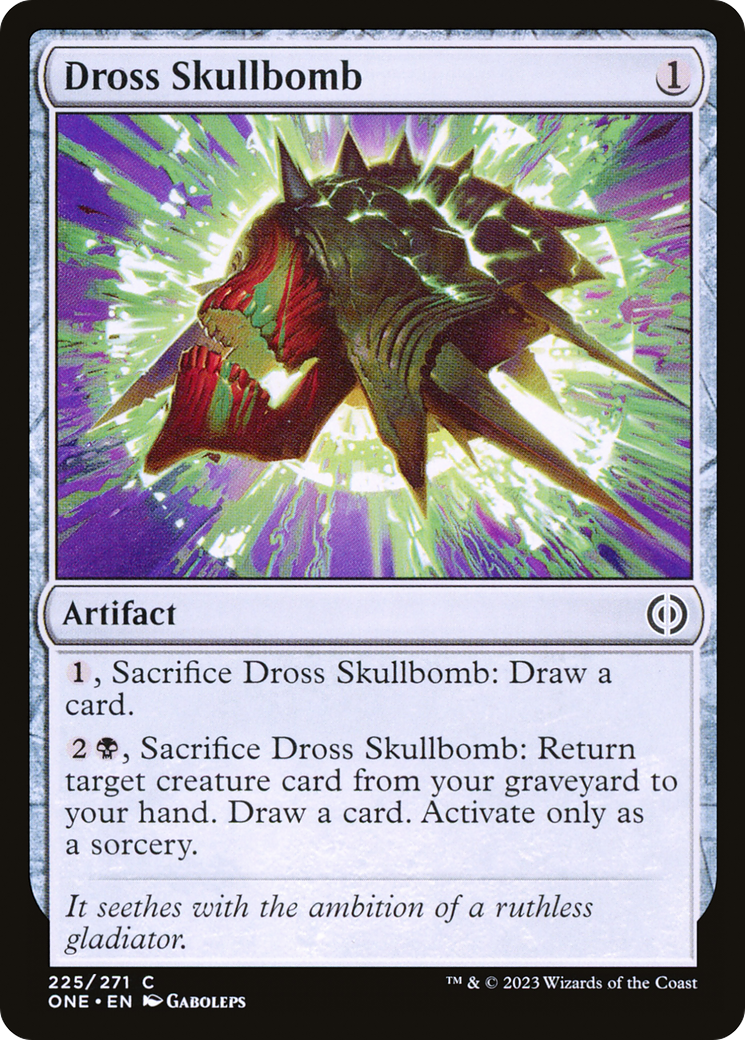 Dross Skullbomb [Phyrexia: All Will Be One] | Exor Games Dartmouth