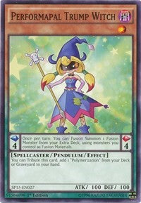 Performapal Trump Witch [SP15-EN027] Common | Exor Games Dartmouth