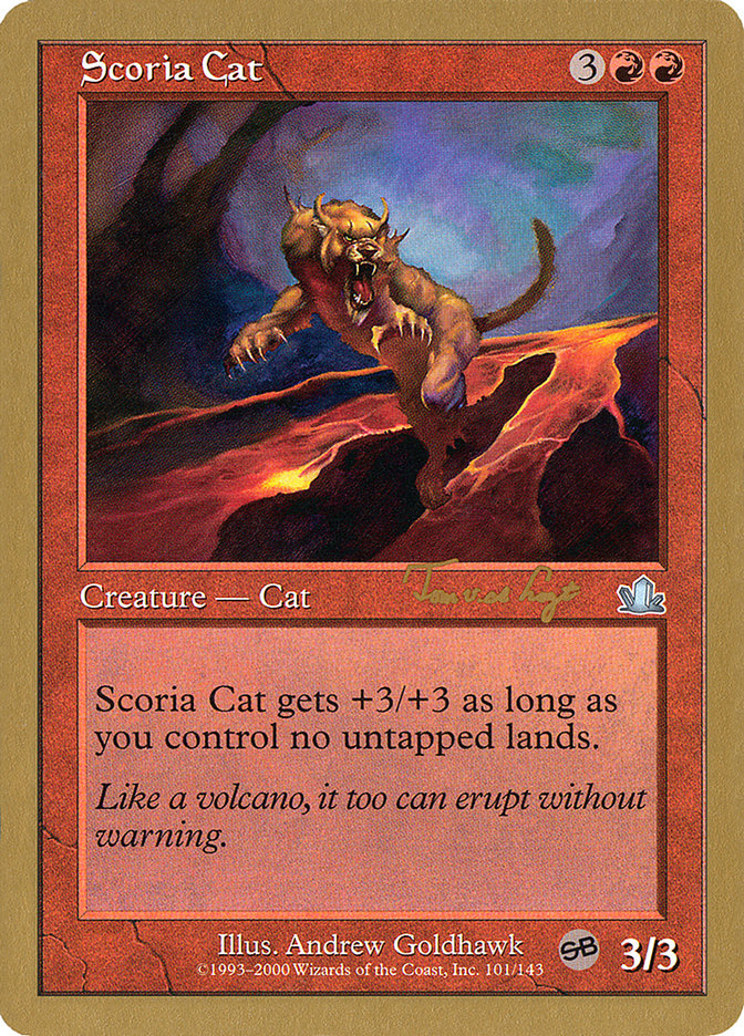 Scoria Cat (Tom van de Logt) (SB) [World Championship Decks 2001] | Exor Games Dartmouth