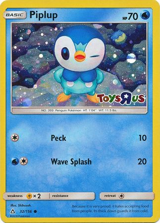 Piplup (32/156) (Toys R Us Promo) [Sun & Moon: Ultra Prism] | Exor Games Dartmouth