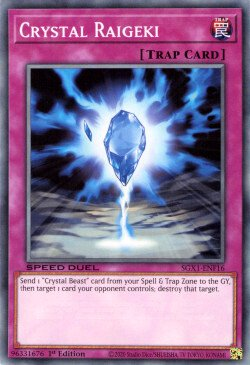 Crystal Raigeki [SGX1-ENF16] Common | Exor Games Dartmouth