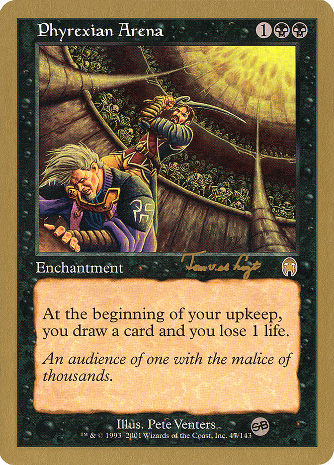 Phyrexian Arena (Tom van de Logt) (SB) [World Championship Decks 2001] | Exor Games Dartmouth