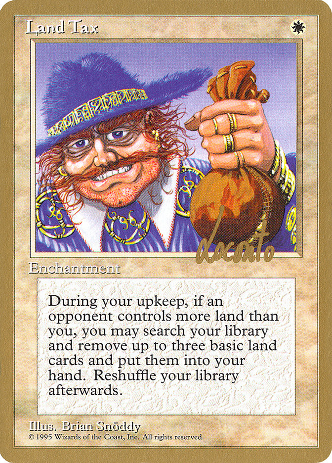 Land Tax (Michael Loconto) [Pro Tour Collector Set] | Exor Games Dartmouth