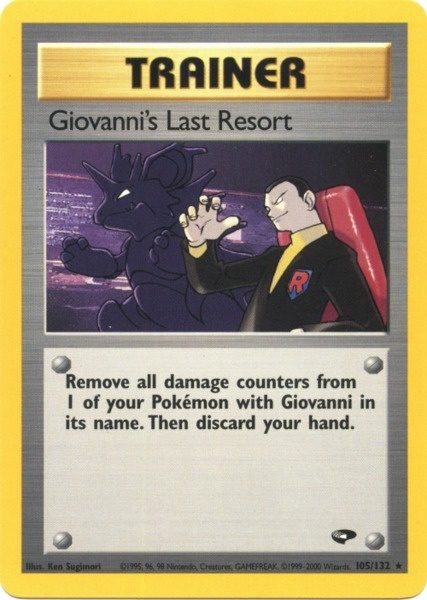 Giovanni's Last Resort (105/132) [Gym Challenge Unlimited] | Exor Games Dartmouth