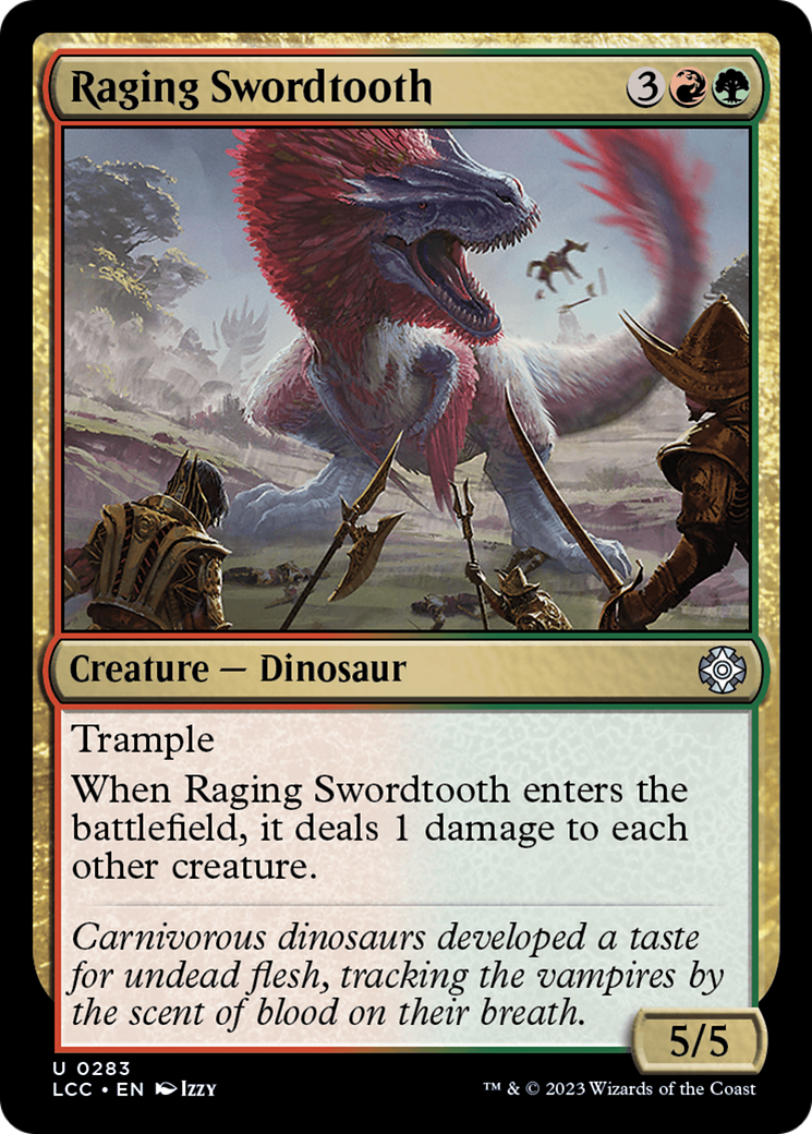 Raging Swordtooth [The Lost Caverns of Ixalan Commander] | Exor Games Dartmouth