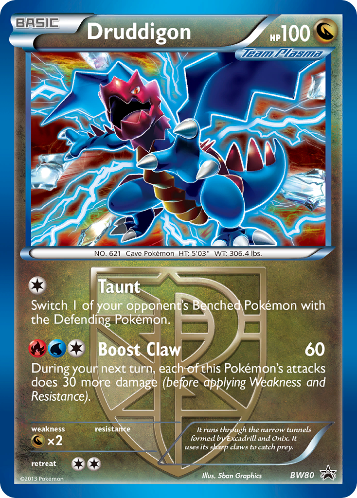 Druddigon (BW80) (Team Plasma) (Cosmos Holo) [Black & White: Black Star Promos] | Exor Games Dartmouth