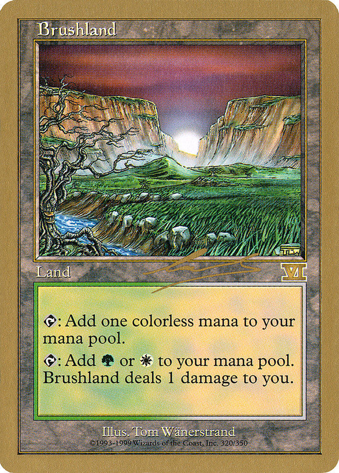 Brushland (Nicolas Labarre) [World Championship Decks 2000] | Exor Games Dartmouth