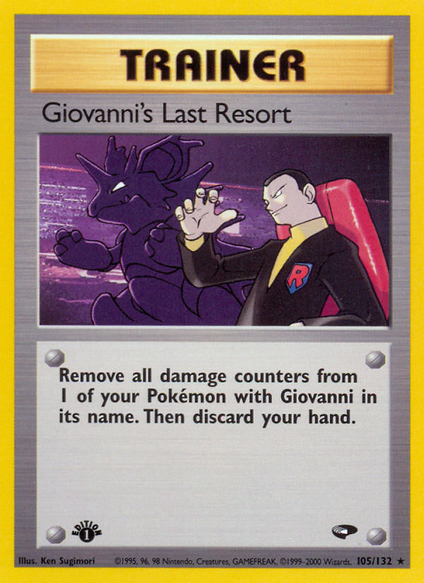 Giovanni's Last Resort (105/132) [Gym Challenge 1st Edition] | Exor Games Dartmouth