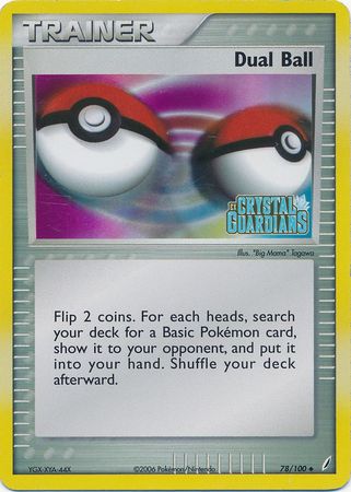 Dual Ball (78/100) (Stamped) [EX: Crystal Guardians] | Exor Games Dartmouth