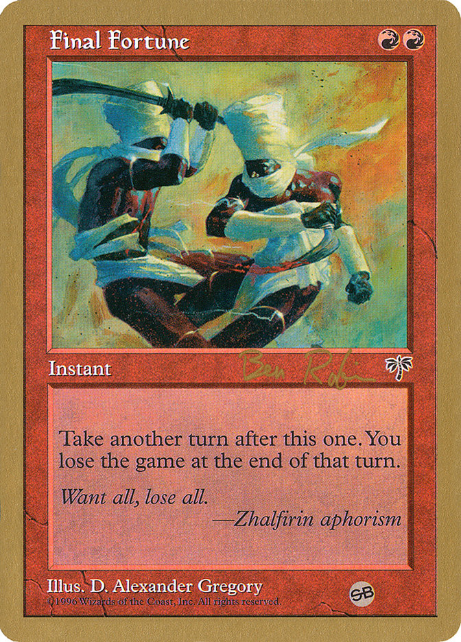 Final Fortune (Ben Rubin) (SB) [World Championship Decks 1998] | Exor Games Dartmouth
