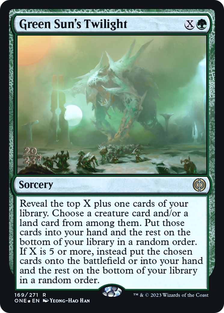 Green Sun's Twilight [Phyrexia: All Will Be One Prerelease Promos] | Exor Games Dartmouth