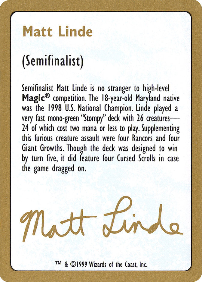 Matt Linde Bio [World Championship Decks 1999] | Exor Games Dartmouth