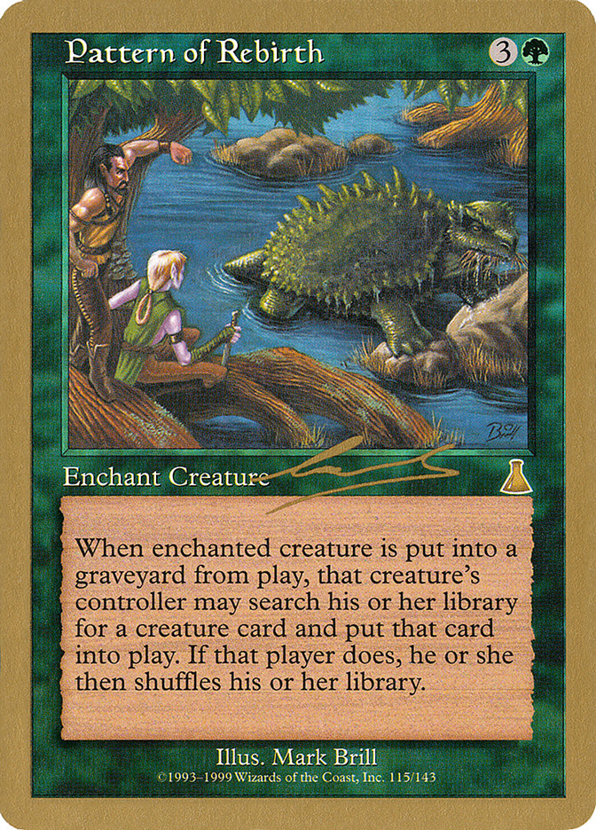 Pattern of Rebirth (Nicolas Labarre) [World Championship Decks 2000] | Exor Games Dartmouth