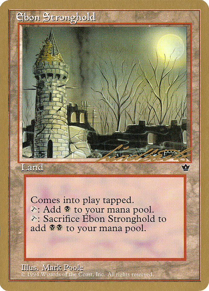 Ebon Stronghold (Leon Lindback) [Pro Tour Collector Set] | Exor Games Dartmouth