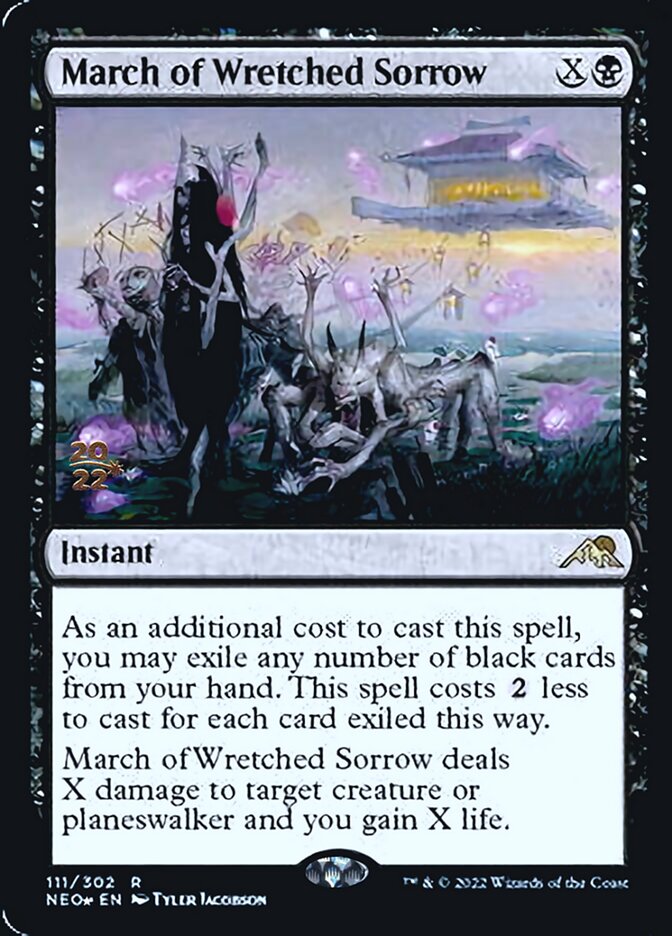 March of Wretched Sorrow [Kamigawa: Neon Dynasty Prerelease Promos] | Exor Games Dartmouth