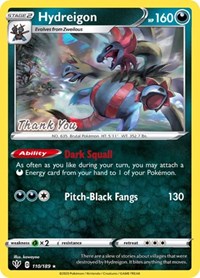 Hydreigon (110/189) (Thank You Promo) [Sword & Shield: Darkness Ablaze] | Exor Games Dartmouth