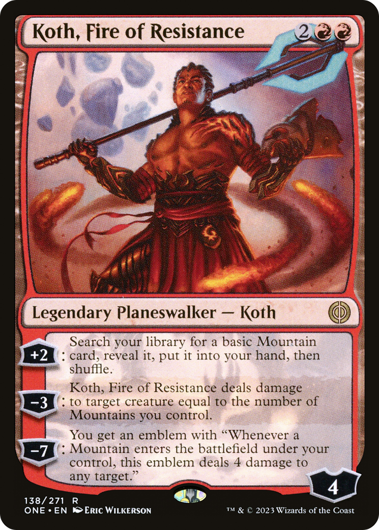 Koth, Fire of Resistance [Phyrexia: All Will Be One] | Exor Games Dartmouth