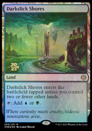 Darkslick Shores [Phyrexia: All Will Be One Prerelease Promos] | Exor Games Dartmouth