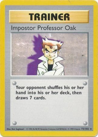 Impostor Professor Oak (73/102) [Base Set Shadowless Unlimited] | Exor Games Dartmouth