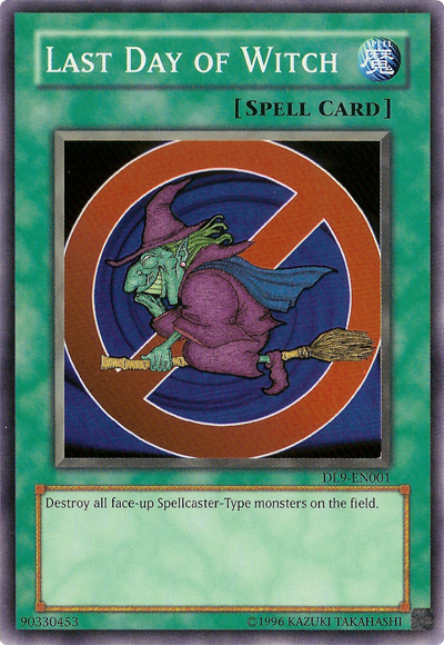 Last Day of Witch [DL9-EN001] Super Rare | Exor Games Dartmouth