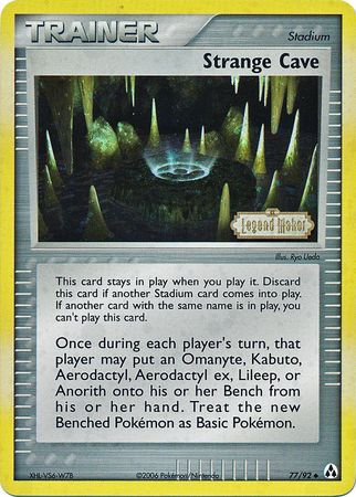 Strange Cave (77/92) (Stamped) [EX: Legend Maker] | Exor Games Dartmouth