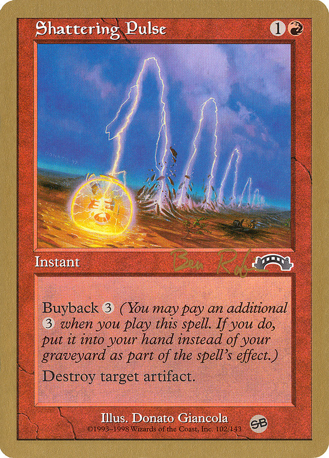 Shattering Pulse (Ben Rubin) (SB) [World Championship Decks 1998] | Exor Games Dartmouth