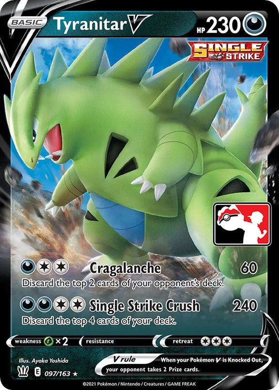 Tyranitar V (097/163) [Prize Pack Series One] | Exor Games Dartmouth