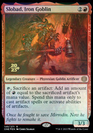 Slobad, Iron Goblin [Phyrexia: All Will Be One Prerelease Promos] | Exor Games Dartmouth