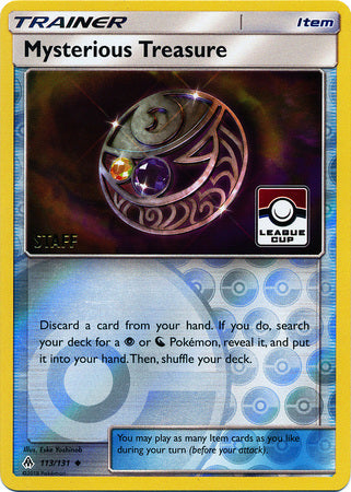 Mysterious Treasure (113/131) (League Promo Staff) [Sun & Moon: Forbidden Light] | Exor Games Dartmouth