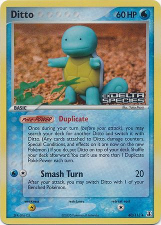 Ditto (40/113) (Stamped) [EX: Delta Species] | Exor Games Dartmouth