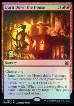 Burn Down the House [Innistrad: Midnight Hunt Prerelease Promos] | Exor Games Dartmouth