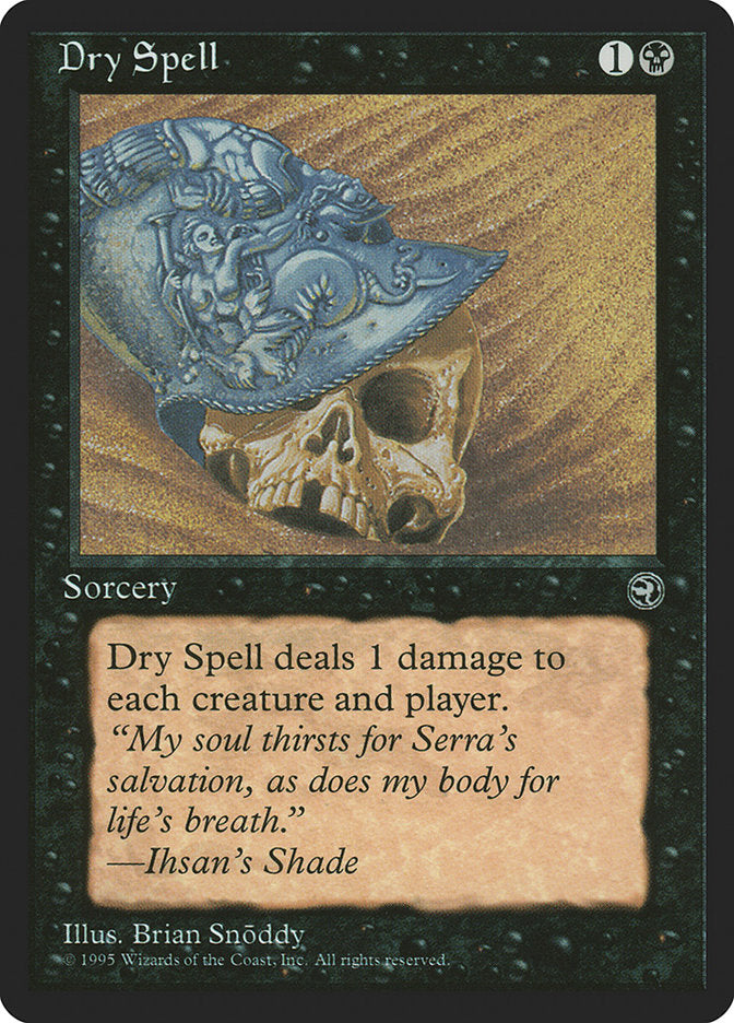 Dry Spell (Ihsan's Shade Flavor Text) [Homelands] | Exor Games Dartmouth