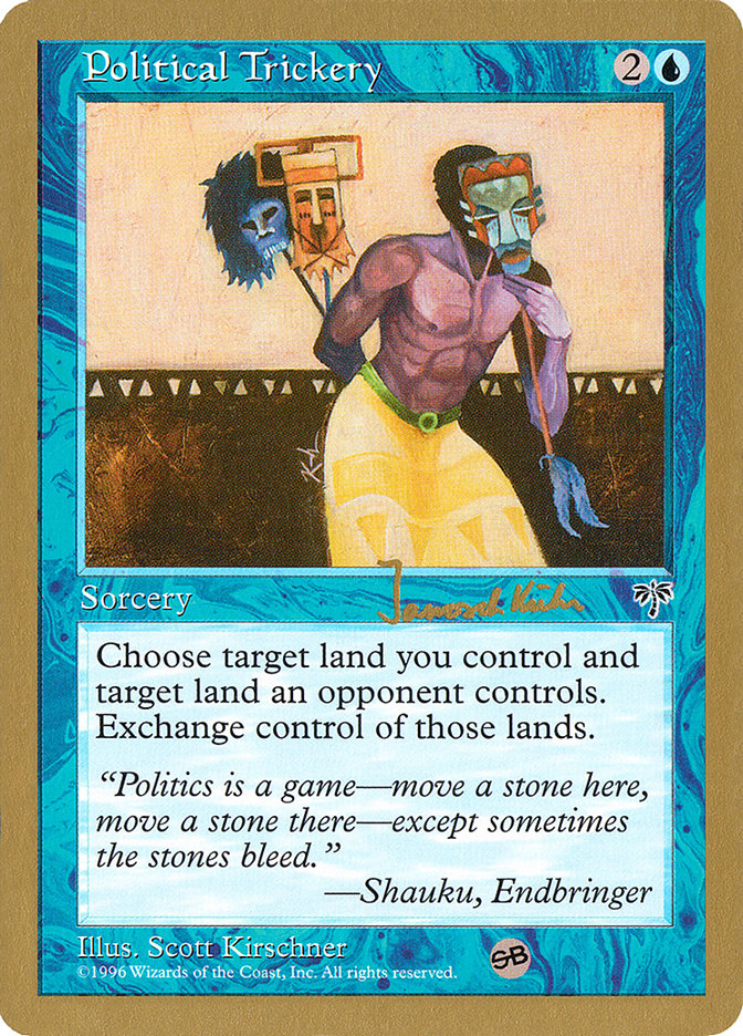 Political Trickery (Janosch Kuhn) (SB) [World Championship Decks 1997] | Exor Games Dartmouth