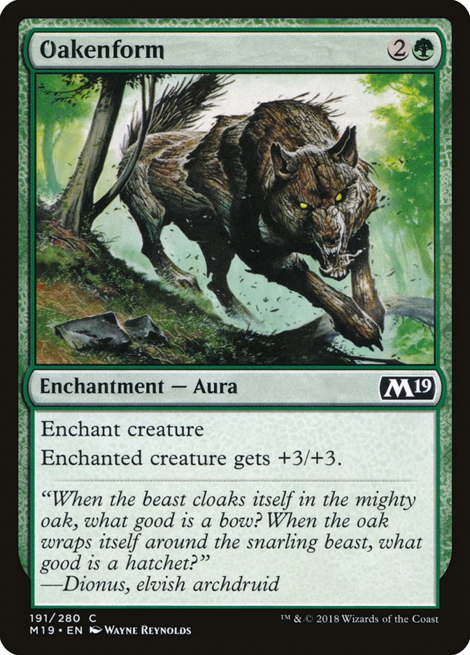 Oakenform [Core Set 2019] | Exor Games Dartmouth